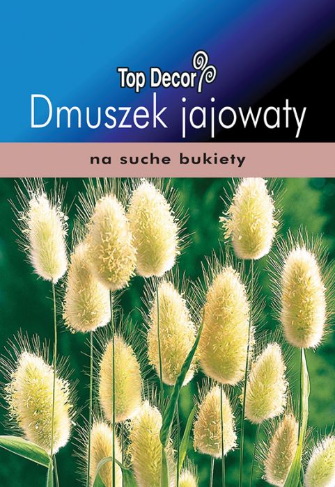 Dmuszek jajowaty TOP DECOR