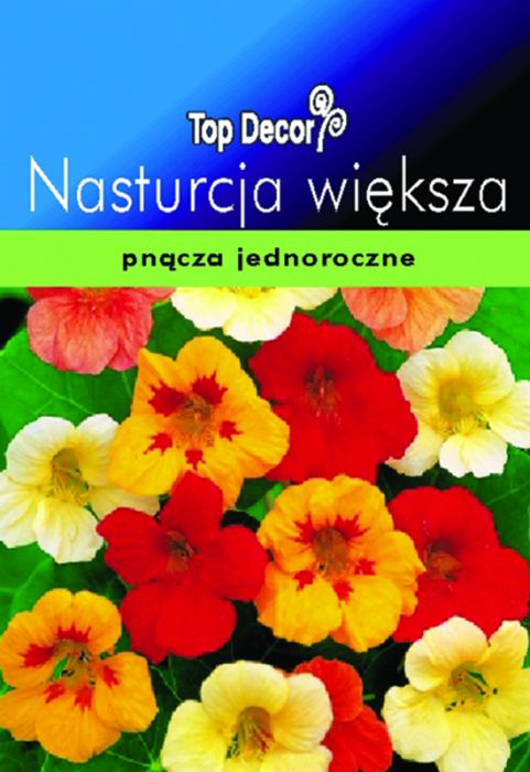 Nasturcja większa TOP DECOR