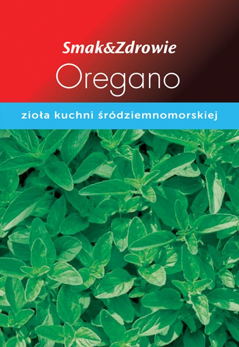 Oregano lebiodka pospolita SMAK&ZDROWIE